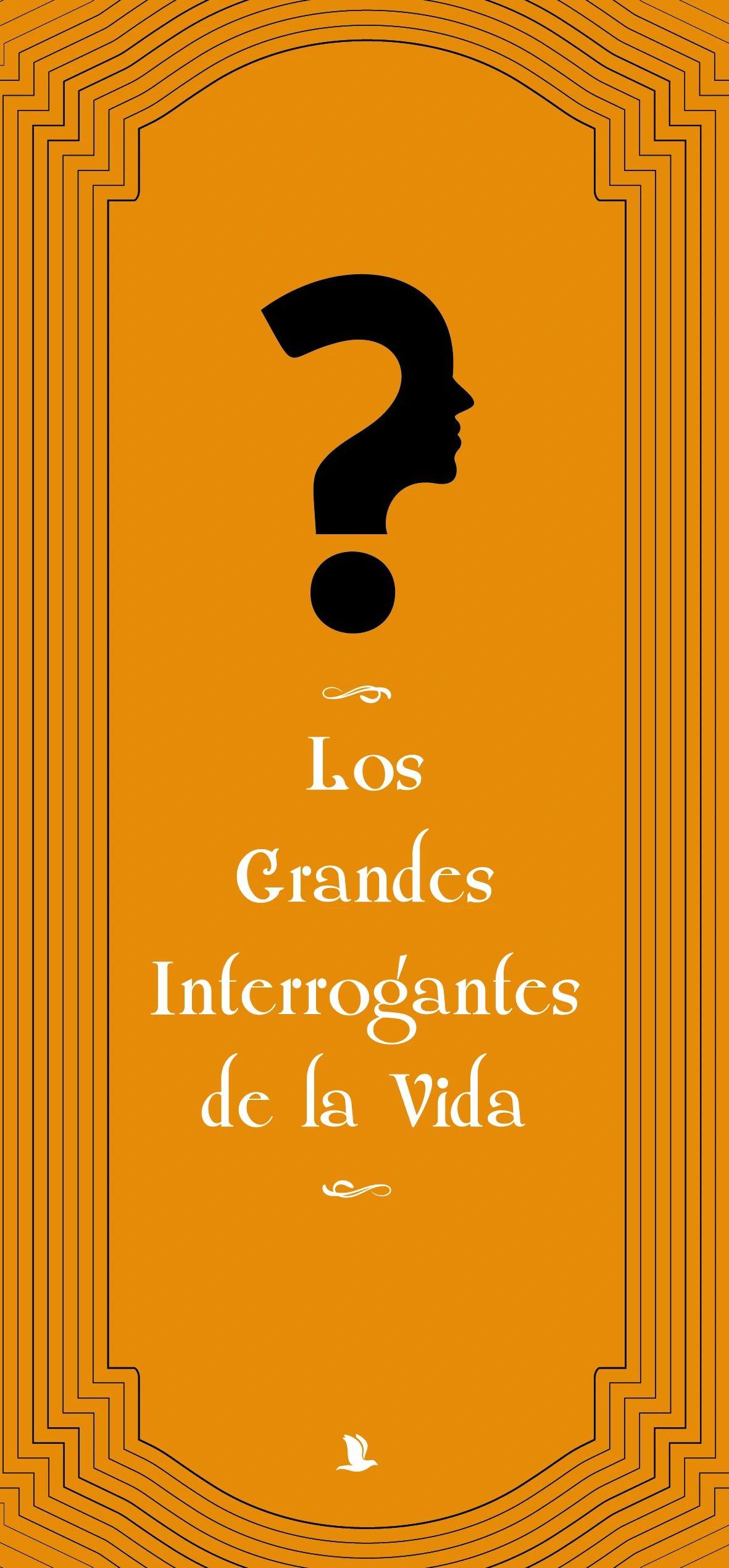 Los grandes interrogantes de la vida